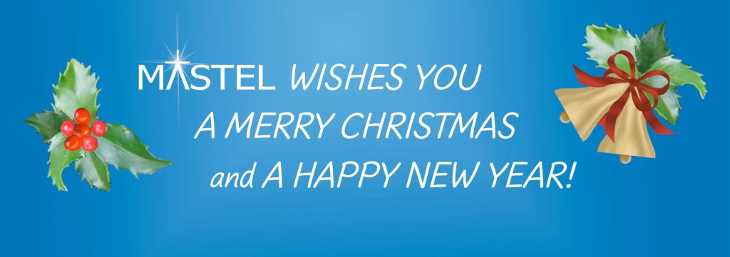 Mastel Wishes You A Merry Christmas and A Happy New Year. Join us as we remember an eventful 2021.